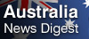 Australia News Digest