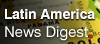 Latin America News Digest